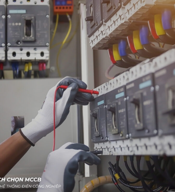 Cách chọn MCCB cho hệ thống điện công nghiệp