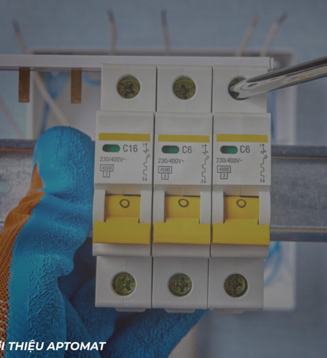 Aptomat là gì? - Cấu tạo, nguyên lý hoạt động và ứng dụng